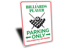 Load image into Gallery viewer, Billiards Player Parking Sign
