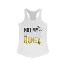 Load image into Gallery viewer, Not My Problem Honey Racerback Tank Top
