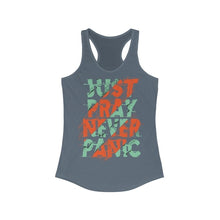 Load image into Gallery viewer, Just Pray Never Panic Racerback Tank Top Tee
